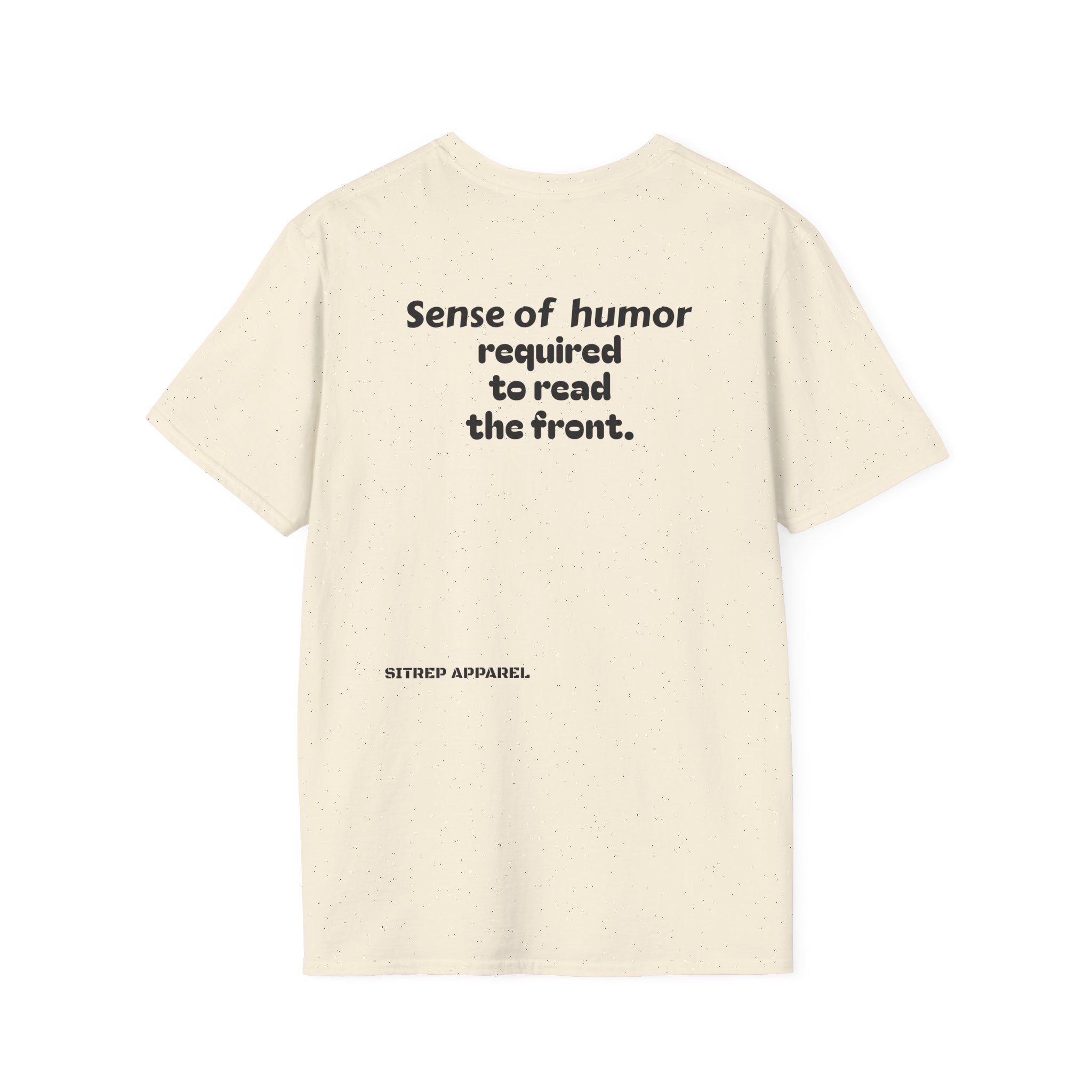 “Sense of humor required to read the back.”