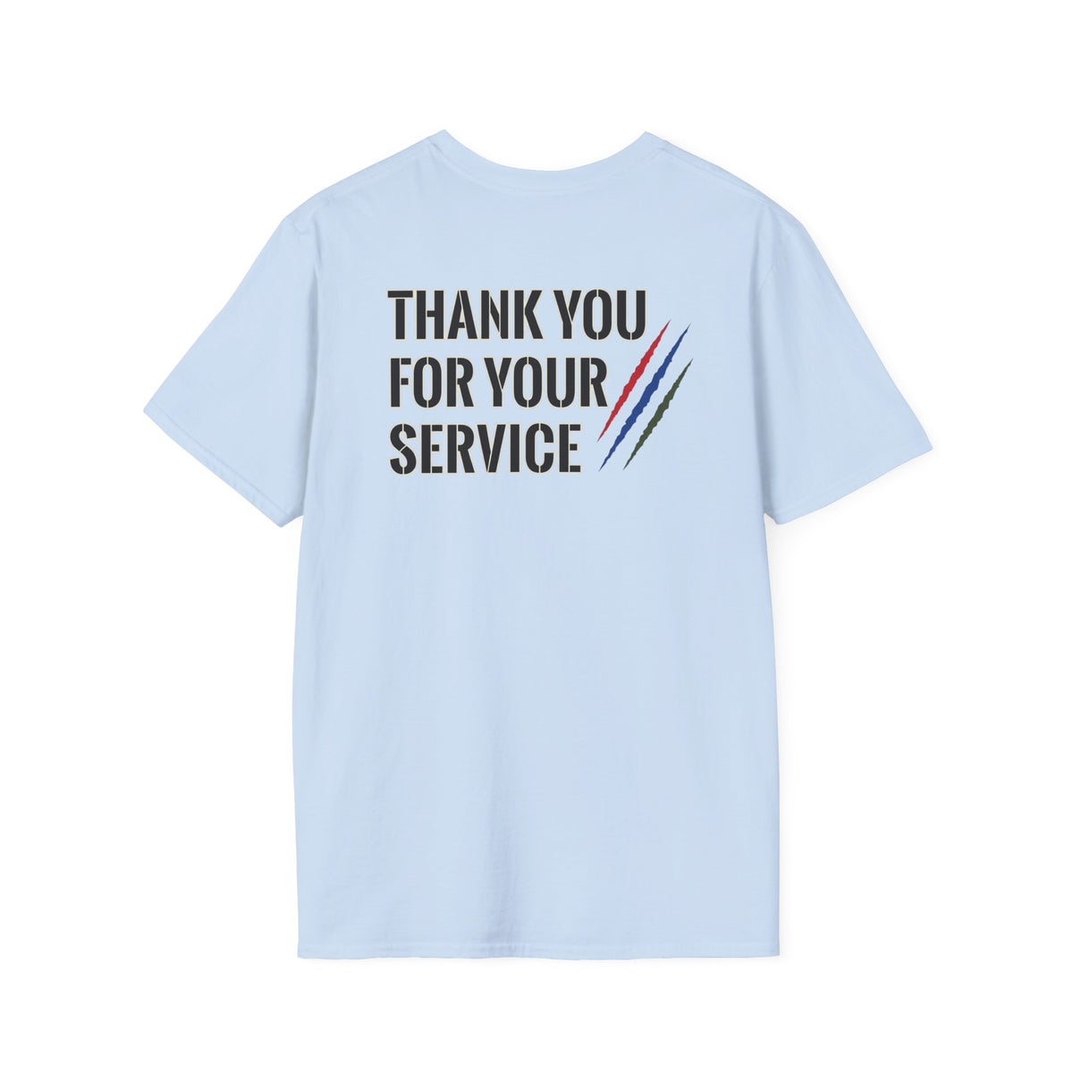 Unisex "Thank You For Your Service"