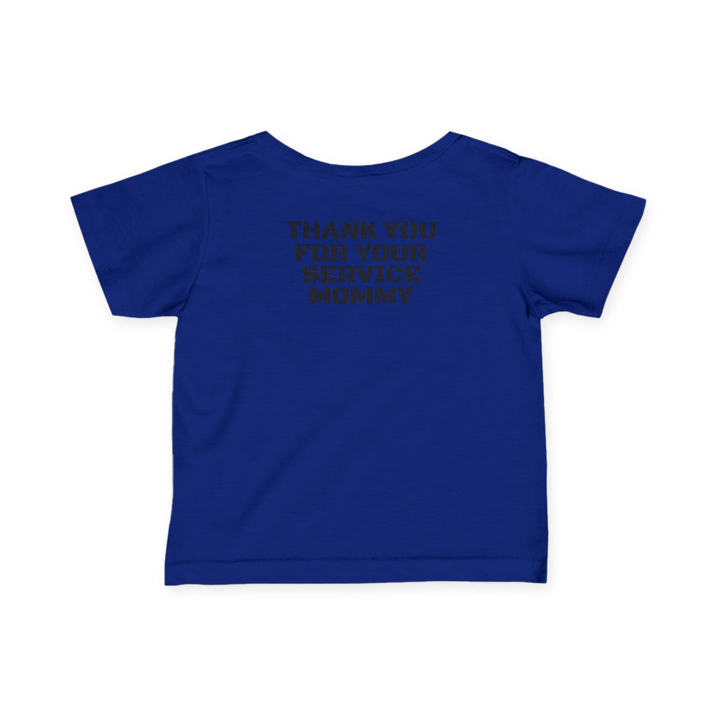 Infant Tee – "Thank You For Your Service Mommy"