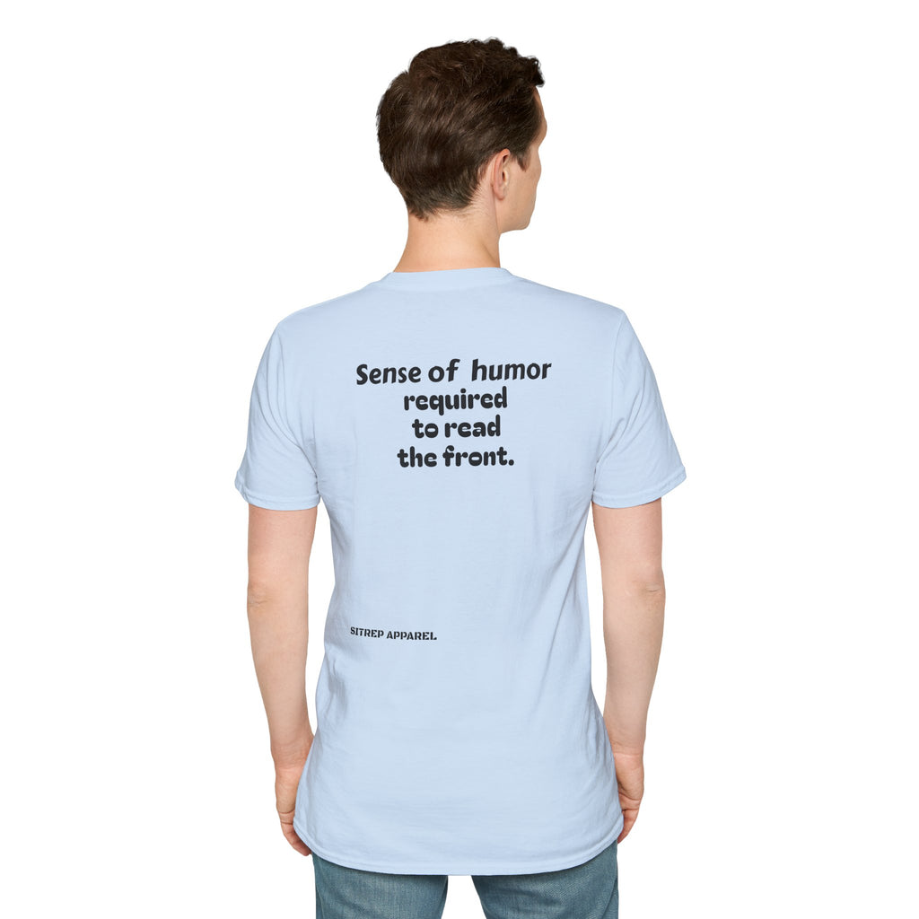 “Sense of humor required to read the back.”