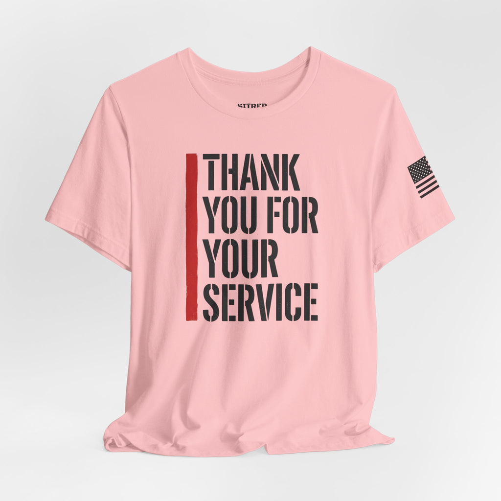 Thin Red Line "Thank You For Your Service" (Unisex)