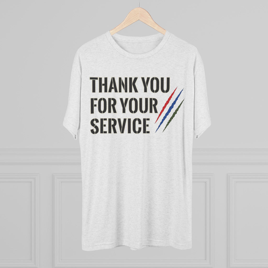 Tri Blend Thank You For Your Service Tee —Appreciation T-Shirt