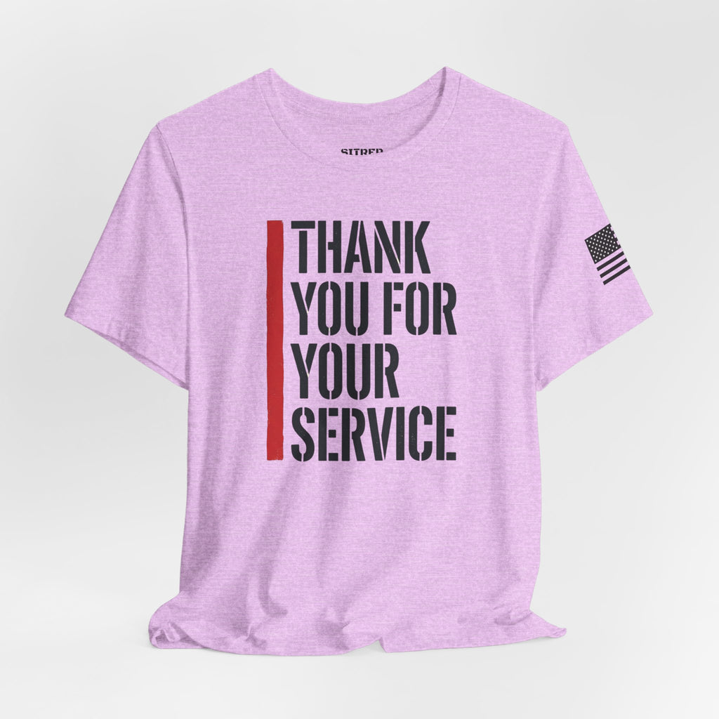 Thin Red Line "Thank You For Your Service" (Unisex)