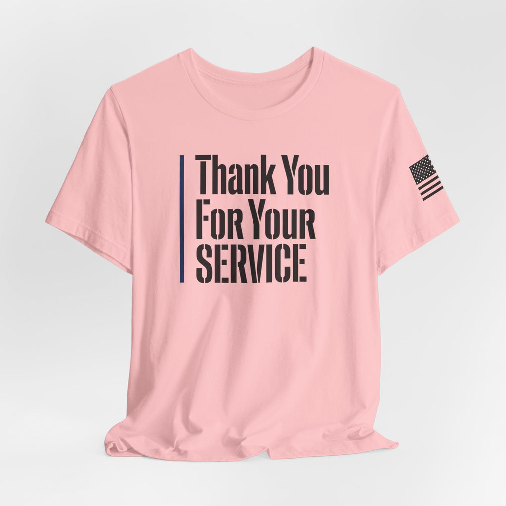 Thin Blue Line "Thank You For Your Service' (Unisex)