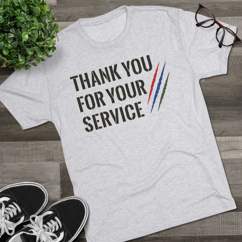 Tri Blend Thank You For Your Service Tee —Appreciation T-Shirt