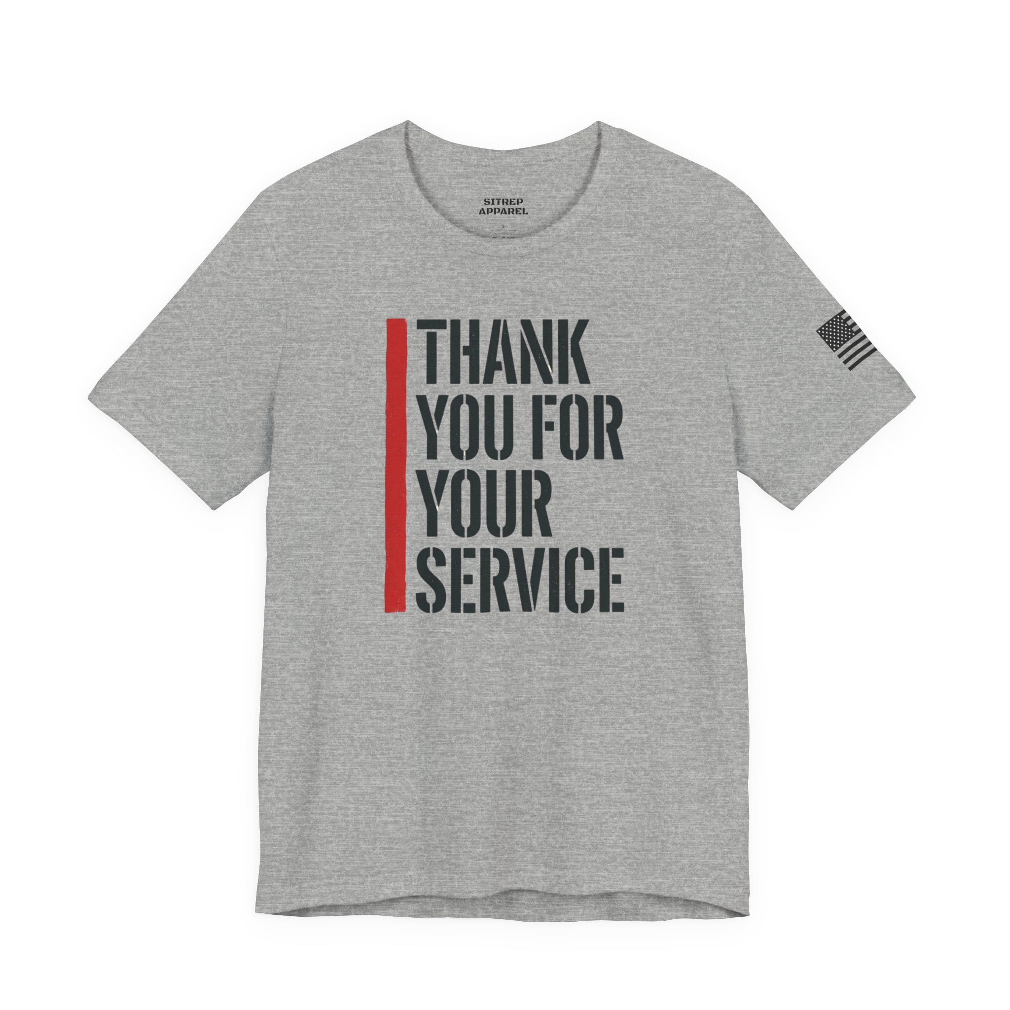 Thin Red Line "Thank You For Your Service" (Unisex)