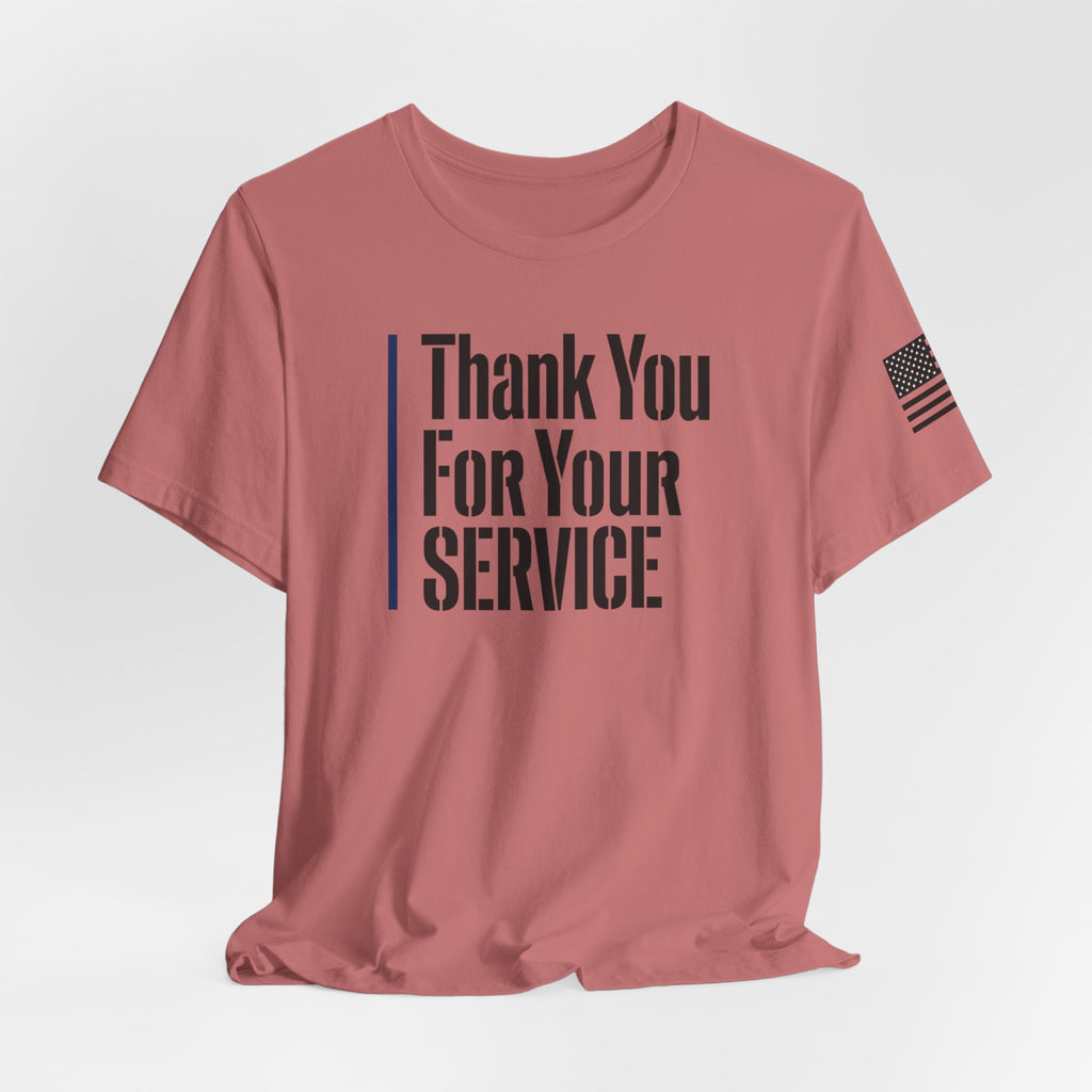 Thin Blue Line "Thank You For Your Service' (Unisex)