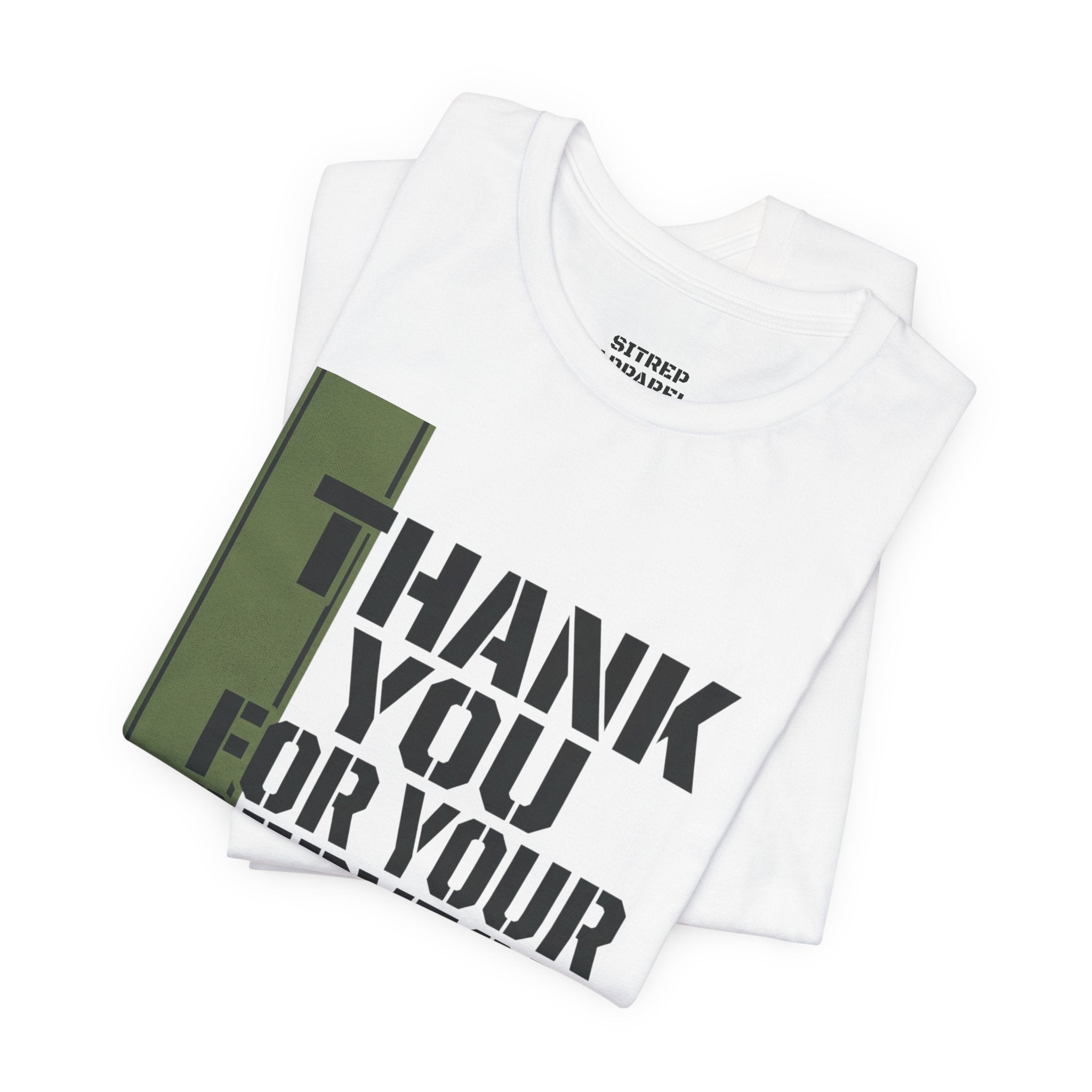 Green Ribbon "Thank You For Your Service"  Military (Unisex)