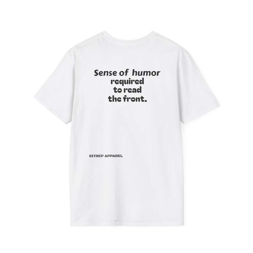 “Sense of humor required to read the back.”