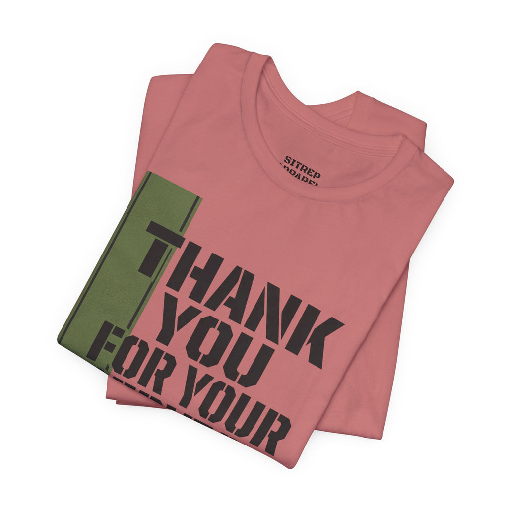 Green Ribbon "Thank You For Your Service"  Military (Unisex)