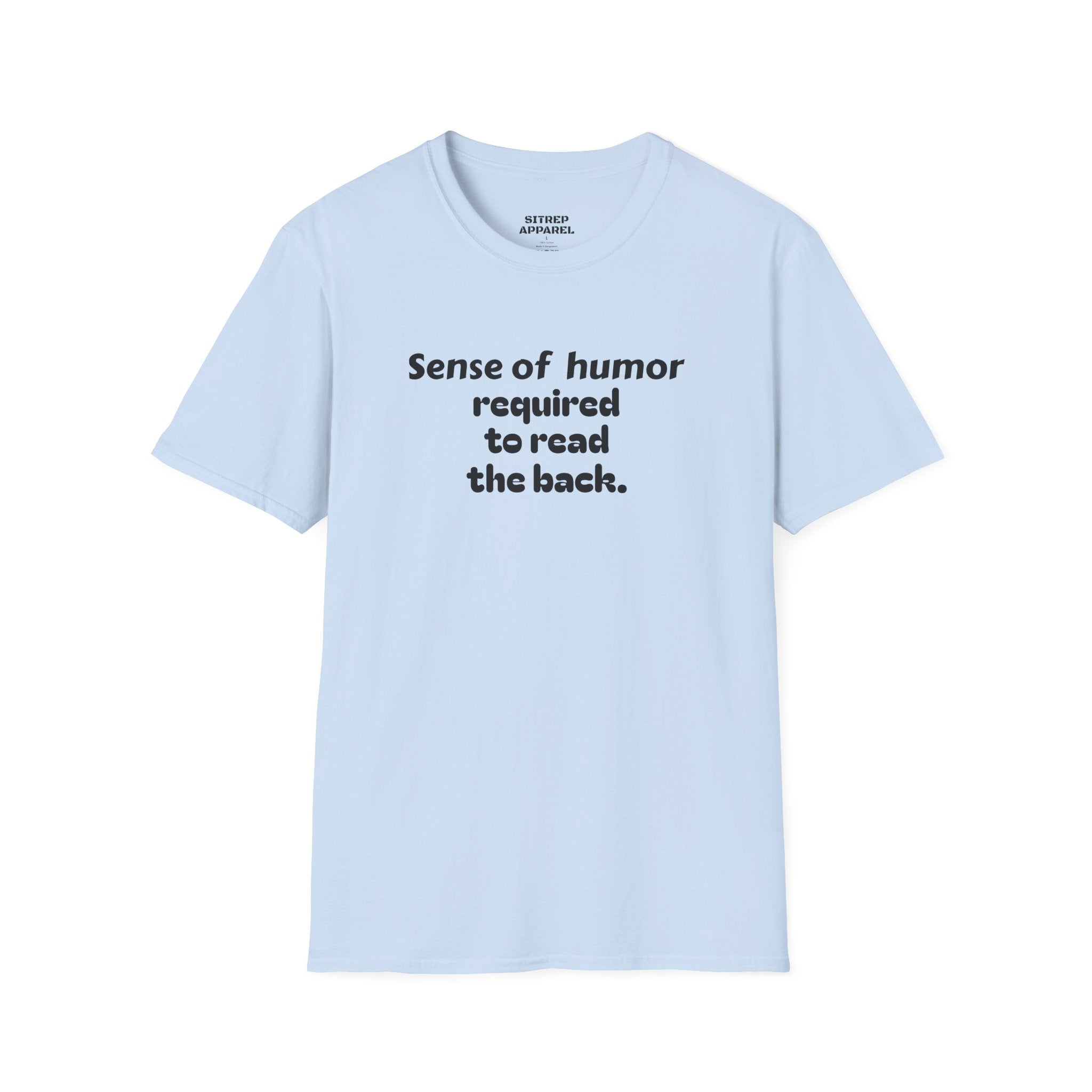 “Sense of humor required to read the back.”