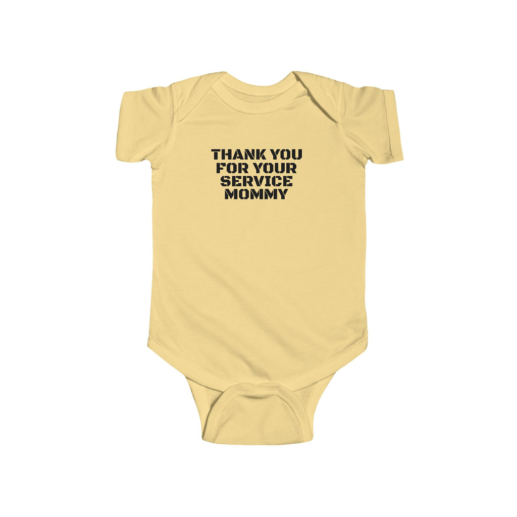 Infant Bodysuit – "Thank You For Your Service Mommy" Military Baby Onesie