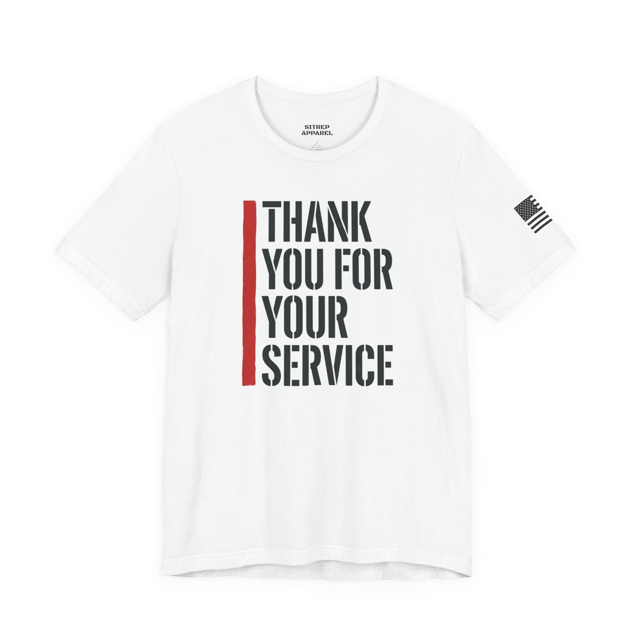 Thin Red Line "Thank You For Your Service" (Unisex)