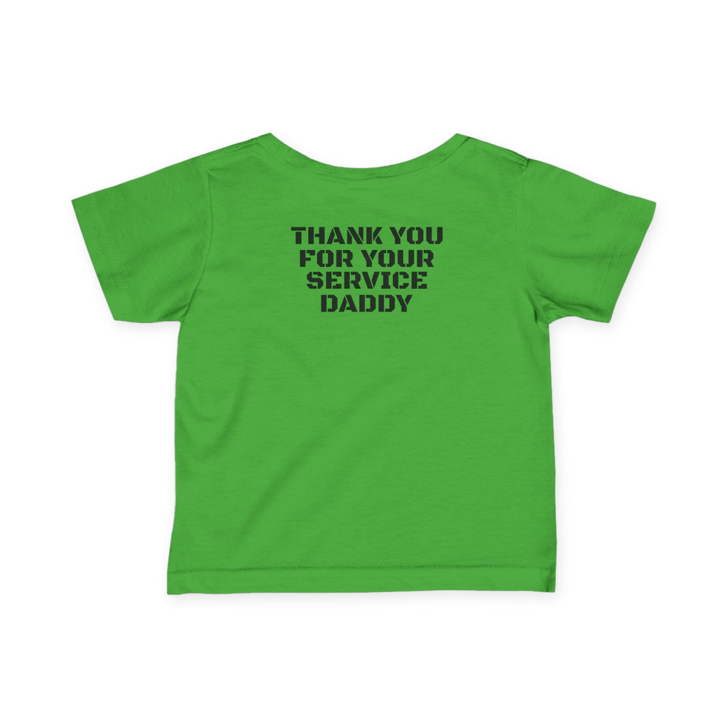 Infant Tee — "Thank You For Your Service Daddy"