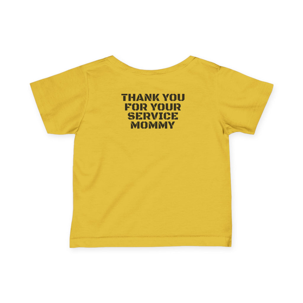 Infant Tee – "Thank You For Your Service Mommy"