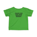 Infant Tee – "Thank You For Your Service Mommy"