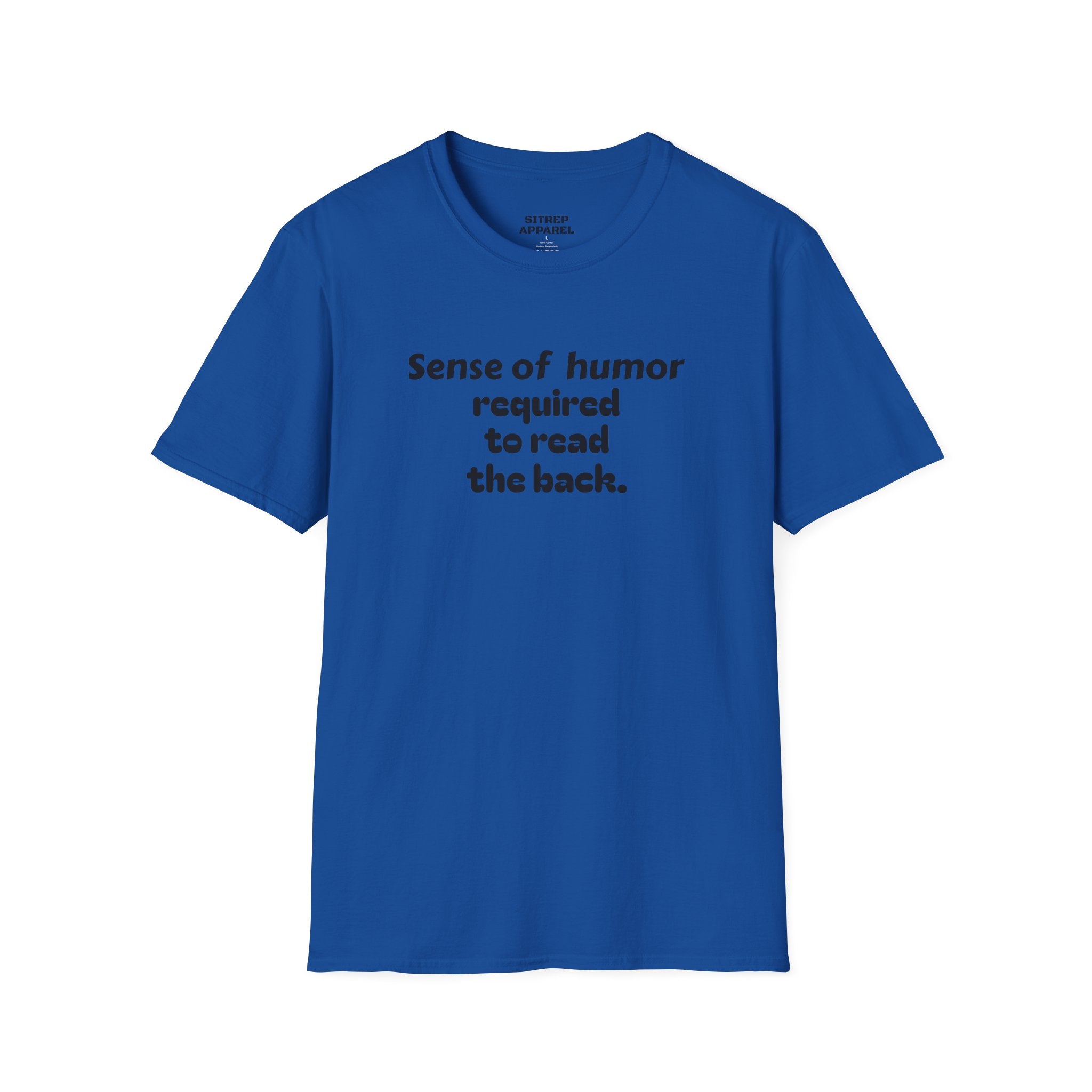 “Sense of humor required to read the back.”