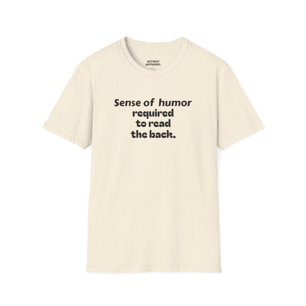 “Sense of humor required to read the back.”