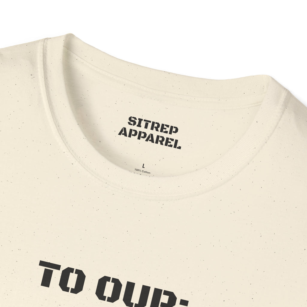 Tribute Tee — "To Our: Military, First Responders, and Healthcare Workers"