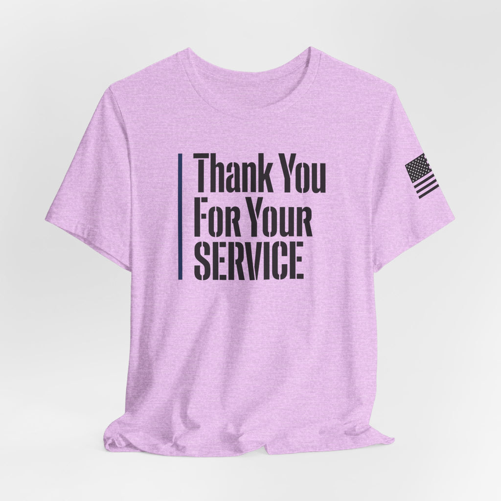 Thin Blue Line "Thank You For Your Service' (Unisex)