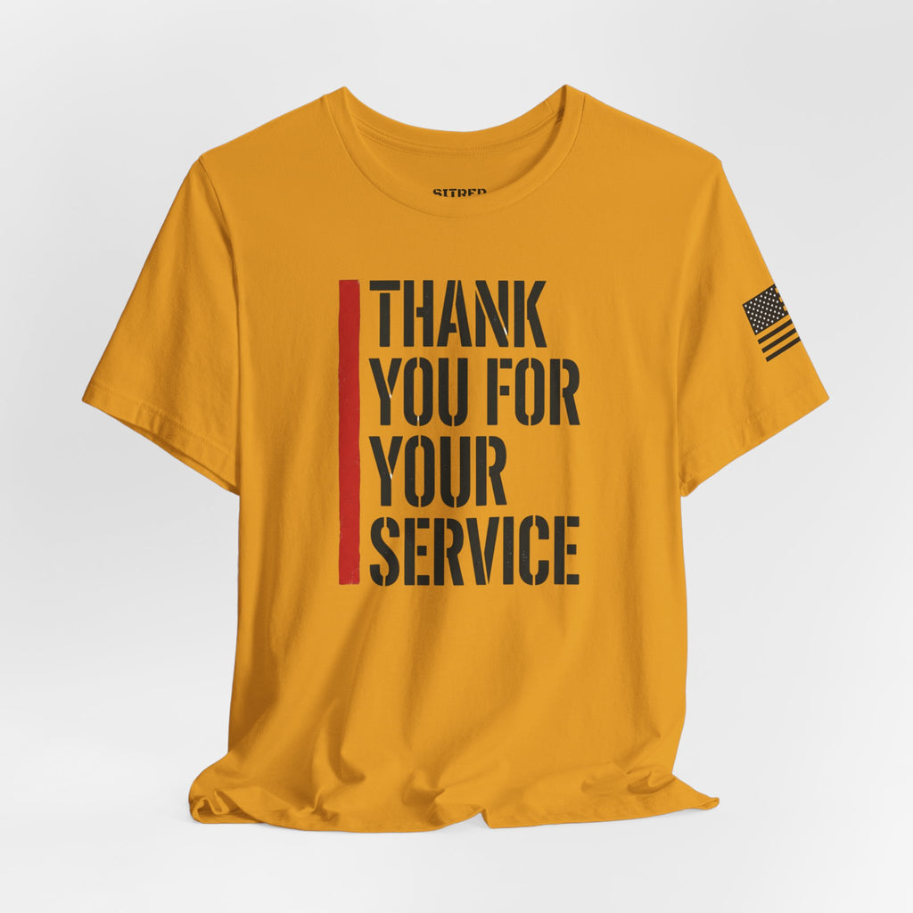 Thin Red Line "Thank You For Your Service" (Unisex)