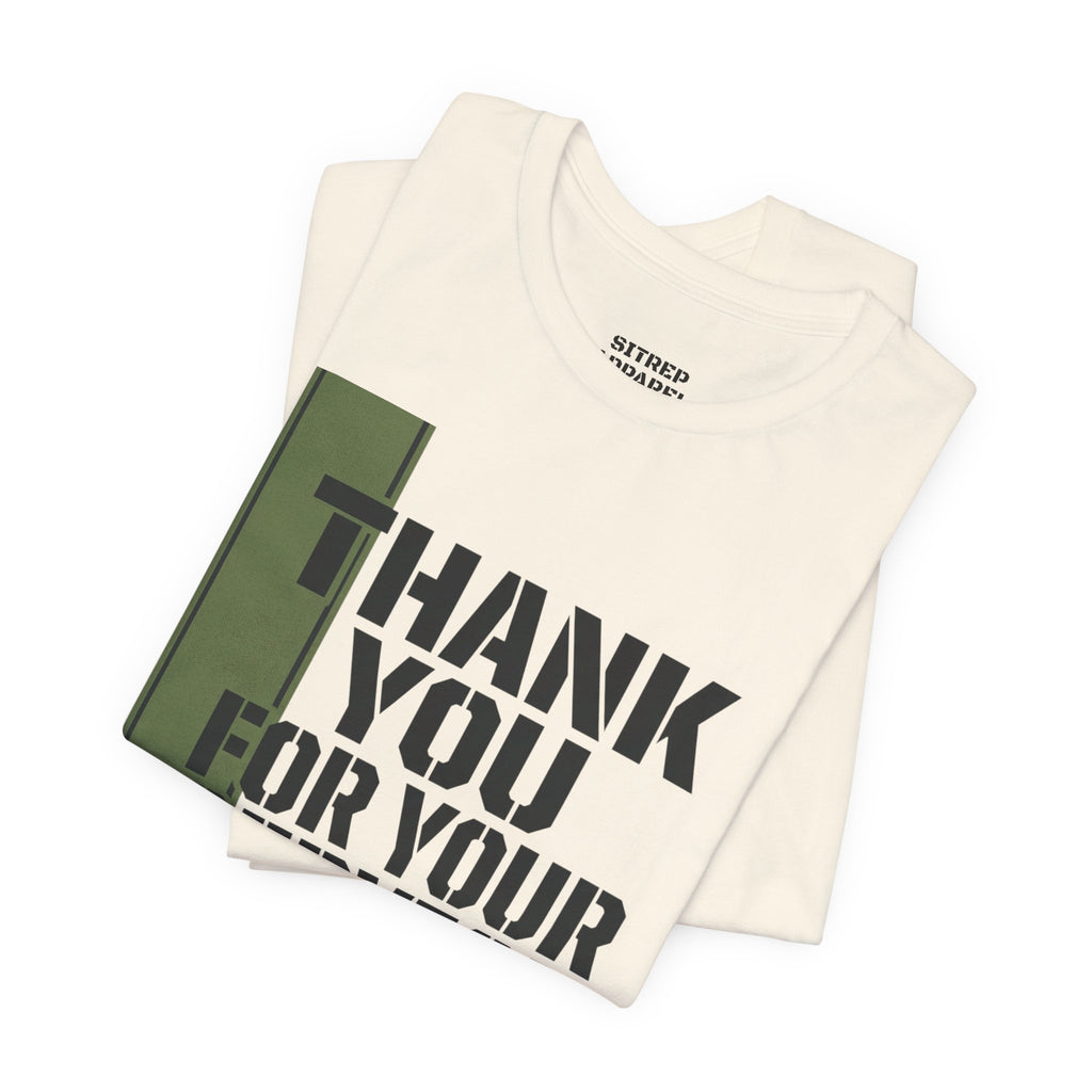 Green Ribbon "Thank You For Your Service"  Military (Unisex)